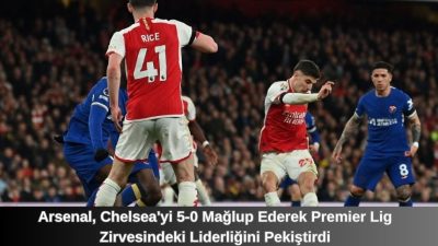 Arsenal, Salı günü Chelsea’ye karşı 5-0’lık bir galibiyet elde ederek