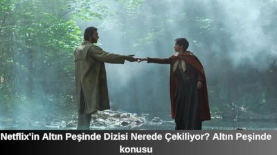 Netflix’in Altın Peşinde orijinal adı ‘Brigands: The Quest for Gold’