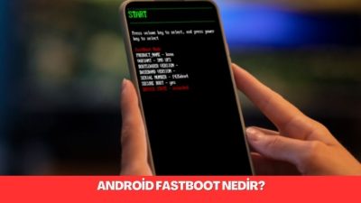 Android Fastboot, Android işletim sistemi tabanlı cihazlarda kullanılan bir hata