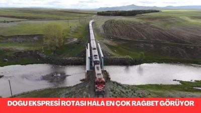 Türkiye’nin doğusunda muhteşem bir tren yolculuğu olan Doğu Ekspresi ,