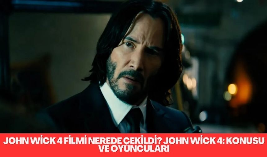 John Wick 4, 2023 yılında vizyona giren aksiyon gerilim türündeki