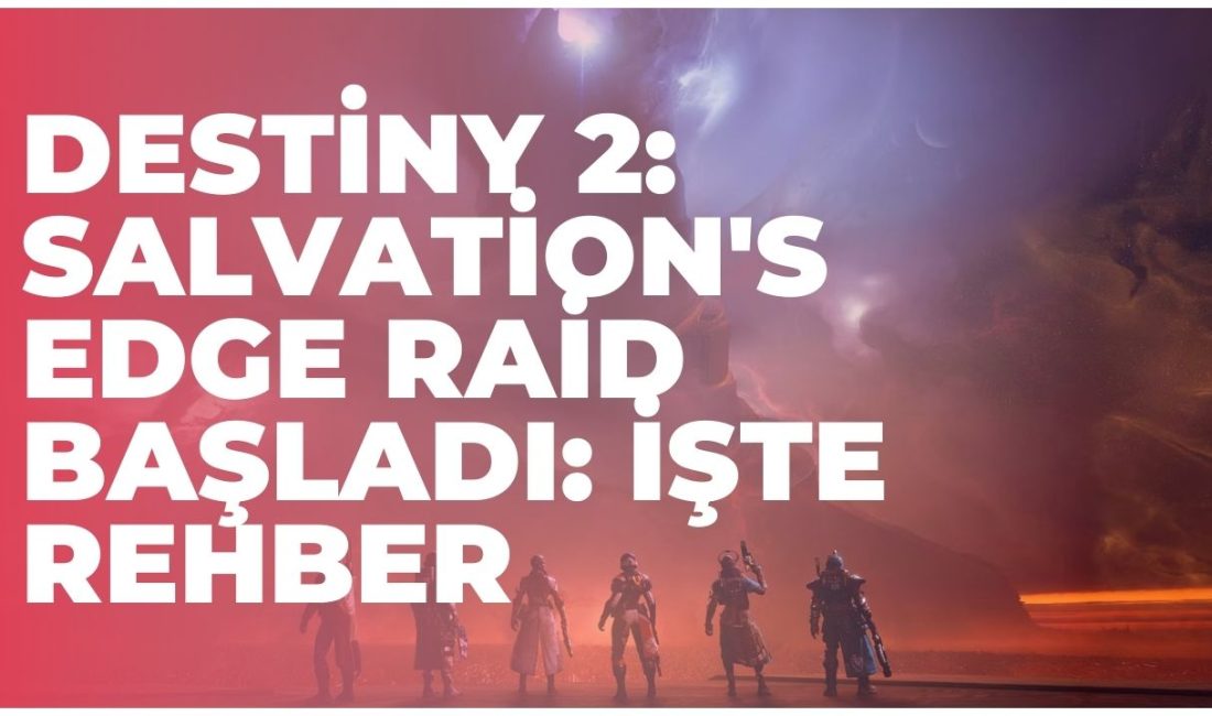 Destiny 2’nin The Final Shape genişlemesiyle birlikte gelen ilk 6