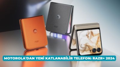Motorola'dan Yeni Katlanabilir Telefon: Razr+ 2024