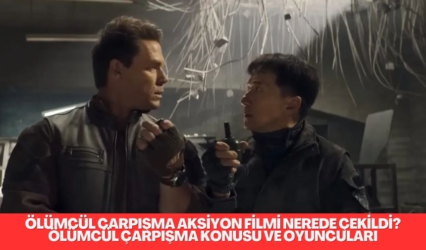 Ölümcül Çarpışma (Hidden Strike) Aksiyon Filmi Nerede Çekildi? Ölümcül Çarpışma