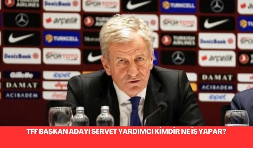 TFF Başkan adayı Servet Yardımcı kimdir ne iş yapar?; Servet