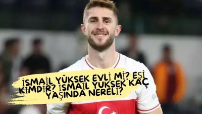 İsmail Yüksek Evli mi? Eşi Kimdir? İsmail Yüksek Kaç Yaşında
