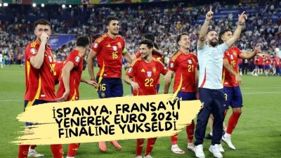İspanya, Salı günü Fransa’yı 2-1 yenerek Avrupa Şampiyonası finaline yükseldi.