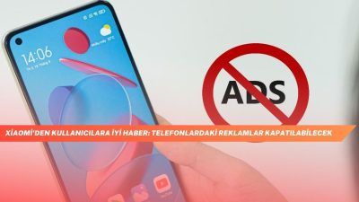 Xiaomi'den Kullanıcılara İyi Haber: Telefonlardaki Reklamlar Kapatılabilecek