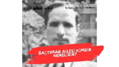 Zeki Paşa Yalısı ile gündeme gelen Baştımar Ailesi hakkında aramalar