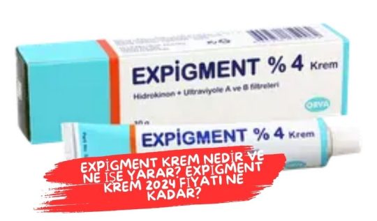 Expigment Krem Nedir ve Ne İşe Yarar? Expigment krem, ciltteki