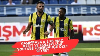 Fenerbahçe ile Kasımpaşa deplasmanında oynadığı Trendyol Süper Ligin 5. hafta