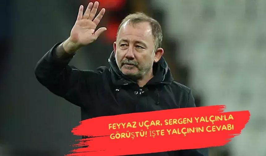 Beşiktaş’ta teknik direktör arayışları hız kazanırken, Sergen Yalçın ismi yeniden