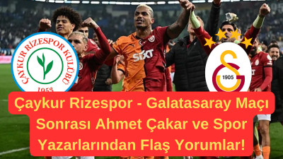 Trendyol Süper Lig’in 24. haftasında Galatasaray, Çaykur Rizespor deplasmanına konuk